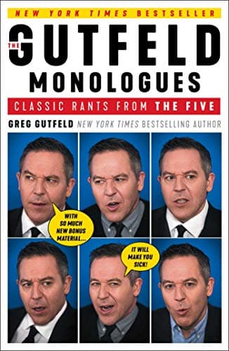 Book cover for The Gutfeld Monologues: Classic Rants from the Five by Gutfeld, Greg