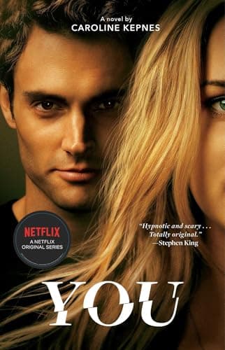 Book cover for You: A Novel (The You Series) by Kepnes, Caroline
