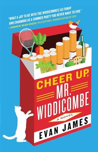 Cheer Up, Mr. Widdicombe: A Novel