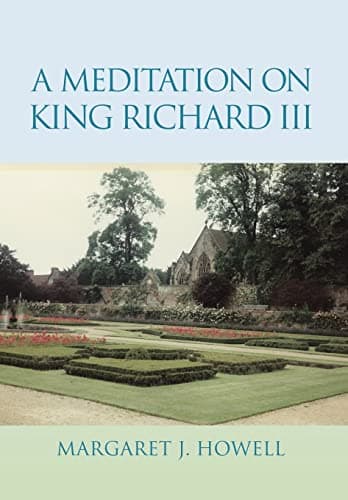Book cover for A Meditation on King Richard III by Howell, Margaret J