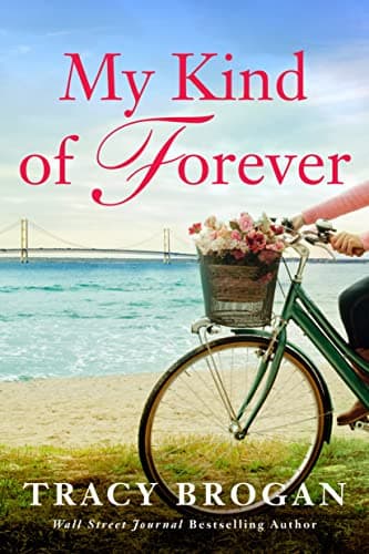 Book cover for My Kind of Forever by Brogan, Tracy