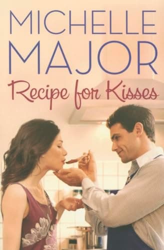 Book cover for Recipe for Kisses (Colorado Hearts) by Major, Michelle