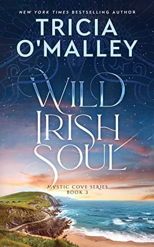Book cover for Wild Irish Soul (The Mystic Cove Series) by O'Malley, Tricia