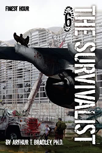 Book cover for The Survivalist (Finest Hour) by Bradley, Dr. Arthur T