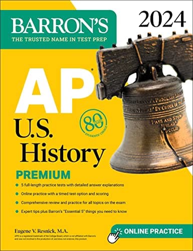 Book cover for AP U.S. History Premium, 2024: Comprehensive Review With 5 Practice Tests + an Online Timed Test Option (Barron's AP Prep) by Resnick M.A., Eugene V.