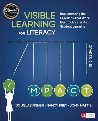 Book cover for Visible Learning for Literacy, Grades K-12: Implementing the Practices That Work Best to Accelerate Student Learning (Corwin Literacy) by Fisher, Douglas