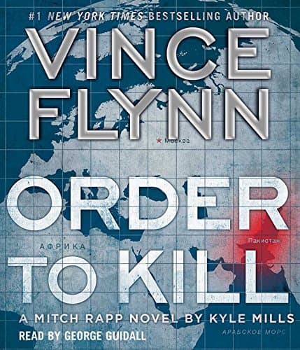 Book cover for Order to Kill: A Novel (13) (A Mitch Rapp Novel) by Flynn, Vince