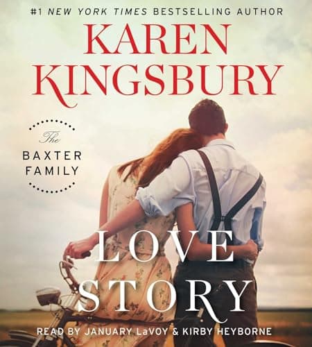 Book cover for Love Story: A Novel (Baxter Family) by Kingsbury, Karen