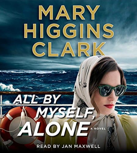Book cover for All By Myself, Alone by Clark, Mary Higgins