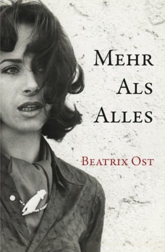 Book cover for Mehr als Alles (German Edition) by Ost, Beatrix