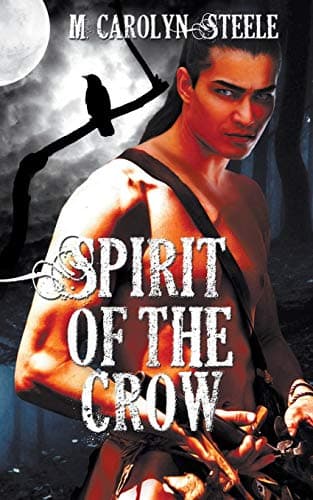 Book cover for Spirit of the Crow by Steele, M. Carolyn