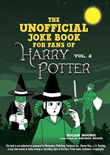 Book cover for The Unofficial Joke Book for Fans of Harry Potter: Vol. 2 (Unofficial Jokes for Fans of HP) by Brian, Boone