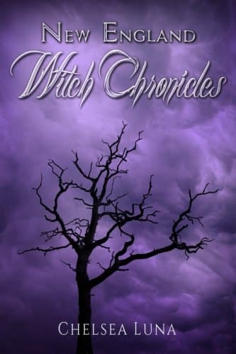 Book cover for New England Witch Chronicles by Luna, Chelsea