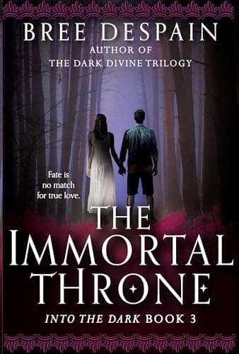 Book cover for The Immortal Throne (Into the Dark) by Despain, Bree