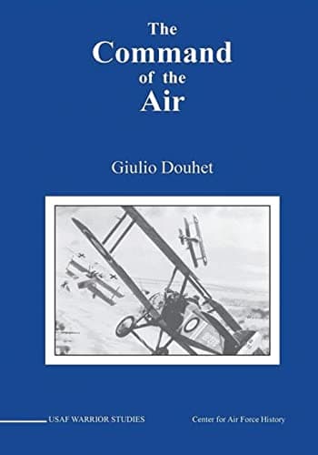Book cover for The Command of The Air (USAF Warrior Studies) by Douhet, Giulio