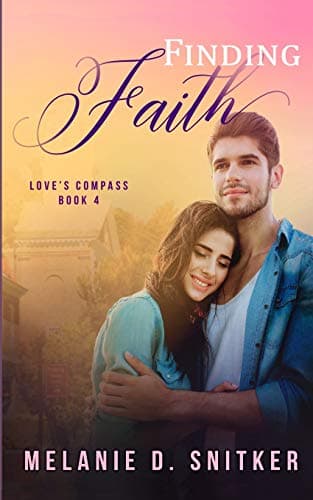 Book cover for Finding Faith (Love's Compass) by Snitker, Melanie D.