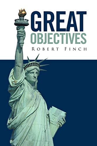 Book cover for Great Objectives by Finch, Robert
