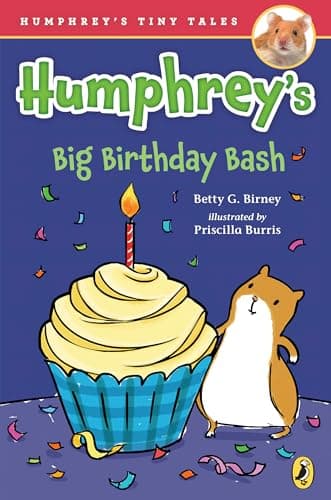 Book cover for Humphrey's Big Birthday Bash (Humphrey's Tiny Tales) by Birney, Betty G.