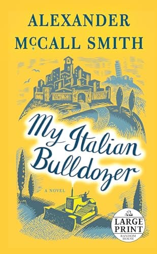My Italian Bulldozer: A Paul Stuart Novel (1) (Paul Stuart Series)
