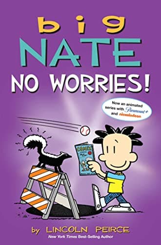 Book cover for Big Nate: No Worries!: Two Books in One by Peirce, Lincoln