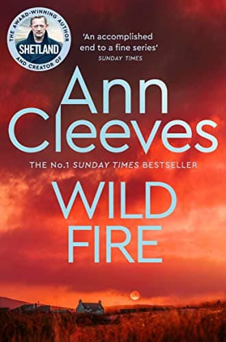 Book cover for Wild Fire (Shetland) by Cleeves, Ann