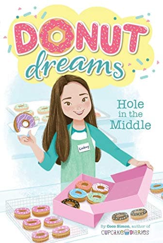 Book cover for Hole in the Middle (Donut Dreams) by Simon, Coco