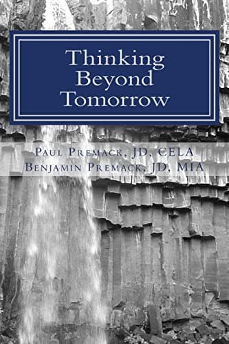 Book cover for Thinking Beyond Tomorrow: Organizing, Planning and Settling Your Estate by Premack, Paul