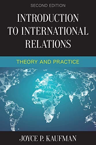 Book cover for Introduction to International Relations: Theory and Practice by Kaufman, Joyce P.