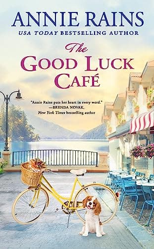 Book cover for The Good Luck Cafe (Somerset Lake) by Rains, Annie