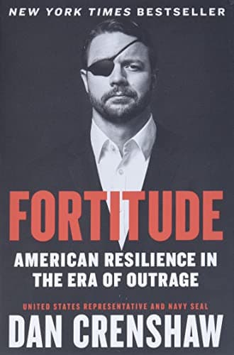 Book cover for Fortitude: American Resilience in the Era of Outrage by Crenshaw, Dan