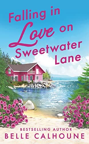 Book cover for Falling in Love on Sweetwater Lane (Mistletoe, Maine, 3) by Calhoune, Belle