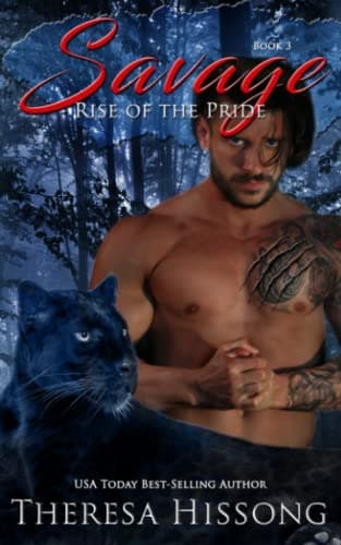Book cover for Savage (Rise of the Pride) by Hissong, Theresa