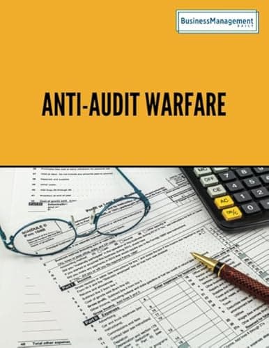 Book cover for Anti-Audit Warfare: How to Avoid or Beat an IRS Audit by Daily, Business Management