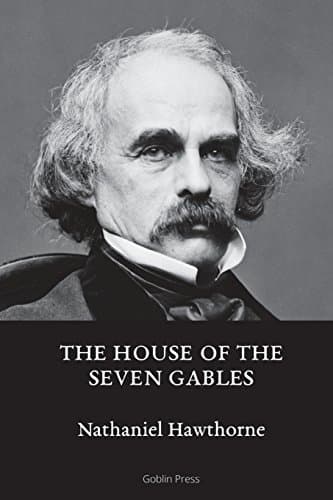 Book cover for The House of the Seven Gables by Hawthorne, Nathaniel