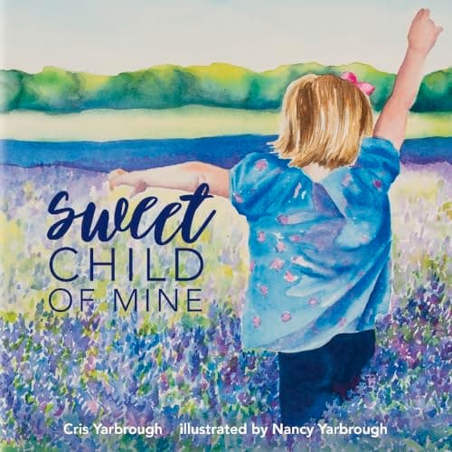 Book cover for Sweet Child of Mine (1) by Yarbrough, Cris