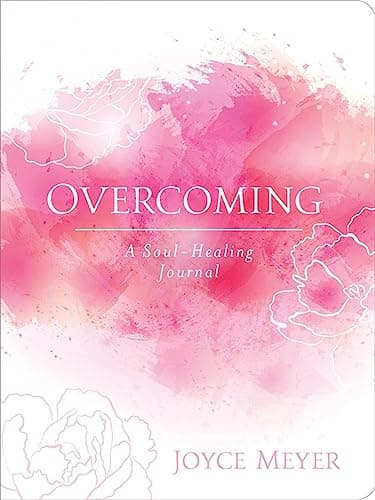 Book cover for Overcoming: A Soul-Healing Journal by Meyer, Joyce