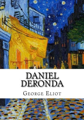 Book cover for Daniel Deronda by Eliot, George