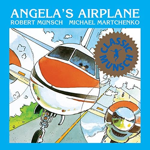 Book cover for Angela's Airplane (Classic Munsch) by Munsch, Robert
