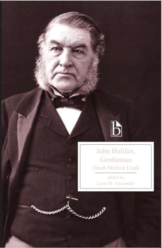John Halifax, Gentleman (Broadview Edition)