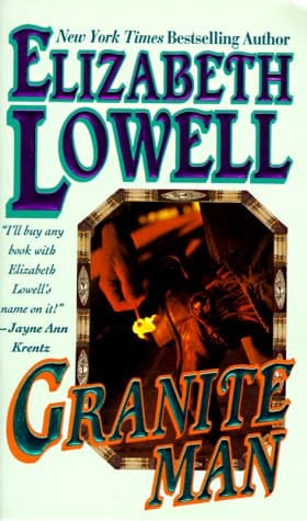 Book cover for Granite Man by Elizabeth Lowell