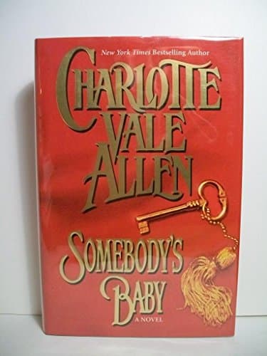 Book cover for Somebody's Baby by Charlotte Vale-Allen