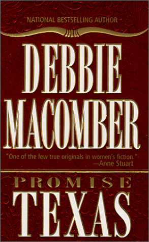 Book cover for Promise Texas (Heart of Texas, No 7) by Macomber, Debbie