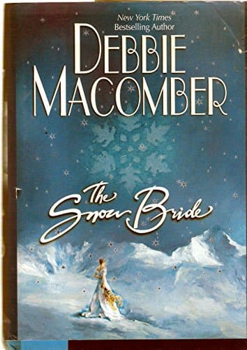 Book cover for The Snow Bride by Macomber, Debbie