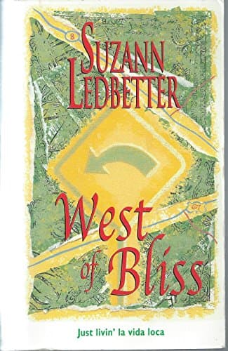 Book cover for West Of Bliss (Hannah Garvey Mysteries #4) by Ledbetter, Suzann
