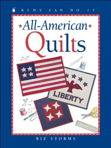 Book cover for All-American Quilts (Kids Can Do It) by Storms, Biz