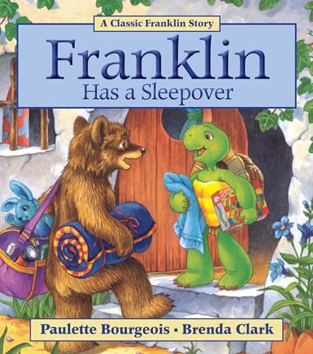Book cover for Franklin Has a Sleepover by Bourgeois, Paulette
