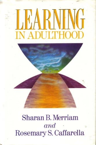 Book cover for Learning in Adulthood: A Comprehensive Guide by Merriam, Sharan B.