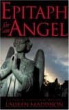 Epitaph for an Angel: A Connor Hawthorne Mystery