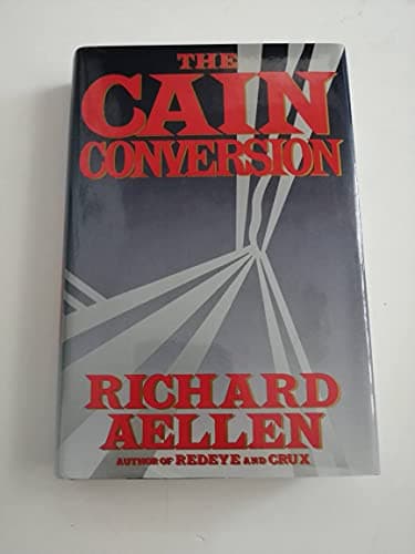 Book cover for The Cain Conversion by Aellen, Richard
