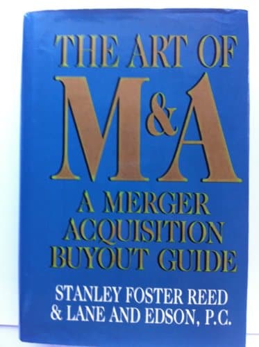 Book cover for Art of Manda: A Merger/Acquisition/Buyout Guide by Reed, Stanley Foster